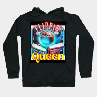 Flippin QUEEN Hoodie